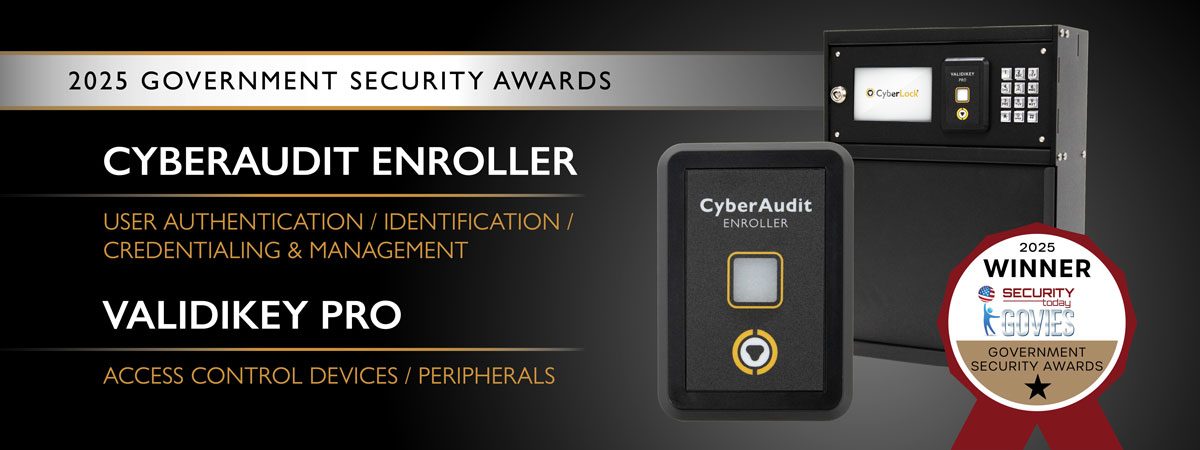 CyberLock CyberAudit Enroller and ValidiKey Pro win 2025 Govies Awards